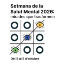 Setmana de la Salut Mental: cinc jornades temàtiques per transformar la mirada, del 5 al 9 d’octubre
