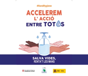 Accelerem l’acció conjunta: salva vides, renta’t les mans!
